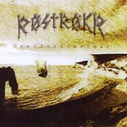 Røstrøkr : One Glorious Year